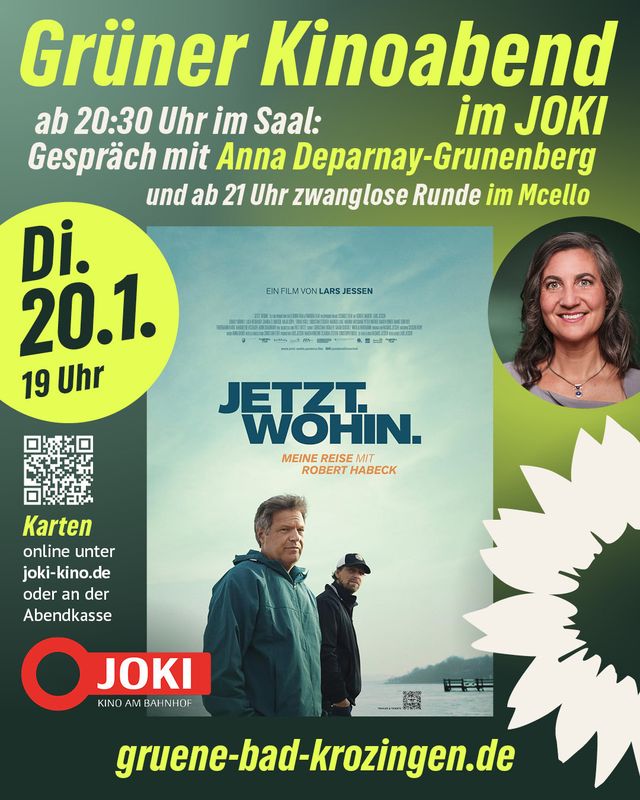 „Jetzt. Wohin.“ – Grünes Kino & anschließender Austausch mit Anna Deparnay-Grunenberg